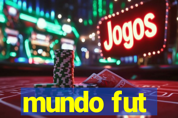 mundo fut